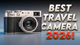 Top 5 Travel Cameras in 2026 – Ultimate Buyer’s Guide