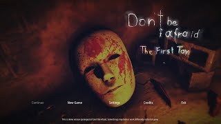 Don't Be Afarid | The First Toy (Prologue)