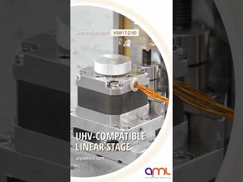 UHV-Compatible Vertical Linear Stage: VSM17-Z-50