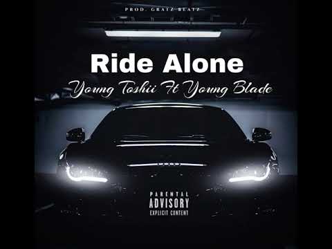 Ride Alone (feat. Young Blade) [prod. Gratz beats]