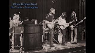 Allman Brothers Band - Hot 'Lanta - Birmingham -1971