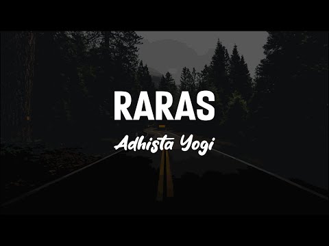 Adhista Yogi - Raras (Official Audio)