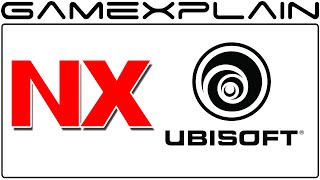 Ubisoft Calls NX "Fantastic" and "A New Approach"; Confirms more NX Projects Coming