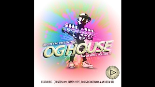 Mighty Mi - OG House (Quinten 909 Remix)
