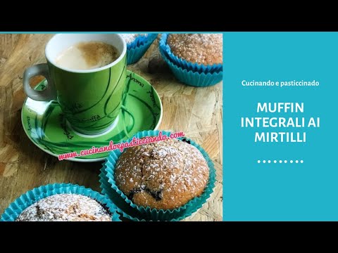 MUFFIN SOFFICI AI MIRTILLI CON FARINA INTEGRALE-RICETTA VELOCE🧁🧁🧁