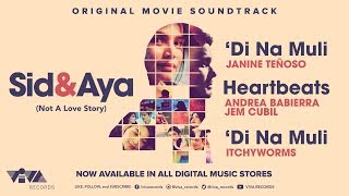 Sid &amp; Aya (Not A Love Story) Original Movie Soundtrack [Official Audio]