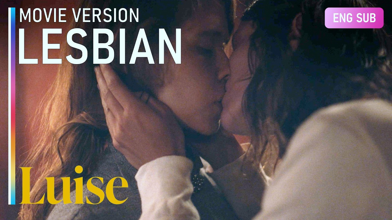 Luise | French Lesbian Film | FULL [ENG SUB]
