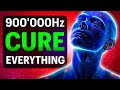 YOU CAN CURE EVERYTHING With 900 000Hz 963Hz 528Hz 432Hz Healing Frequencies Deep Sleep Music