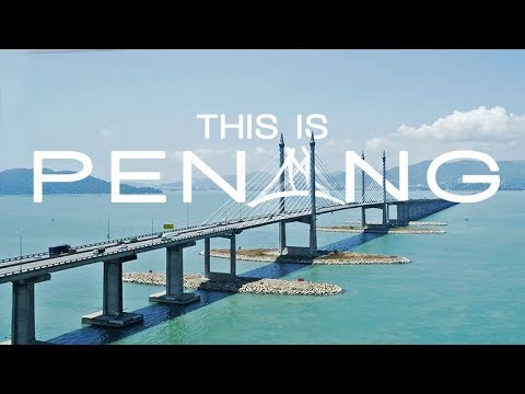 This is Penang! - The Pearl of the Orient