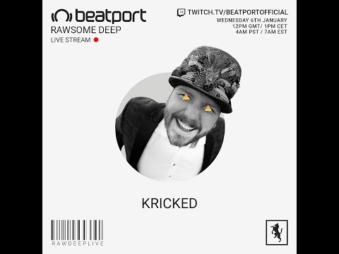 Kricked DJ set - Rawsome Deep | @Beatport Live