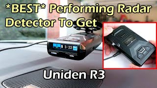 BEST Performing Radar Detector You Need To Get - UNIDEN R3