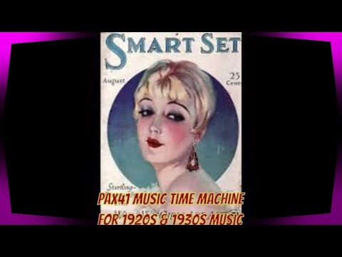 Roaring 1920s Hit Dance Band Music Parade  @Pax41