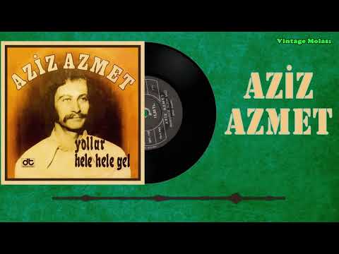 Aziz Azmet & Bunalımlar - Hele Hele Gel 1971 (Analog Plak Kaydı)
