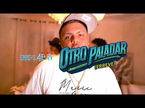 ERREVE - OTRO PALADAR 🍭🦉 (4EVER EL ALBUM) @laescuelitadelocodigo
