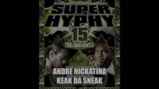 Super Hyphy - Keak Da Sneak