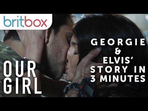 Georgie & Elvis' Love Story in Under 3 Minutes | Our Girl