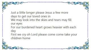 Buck Owens - Wait a Little Longer Please Jesus Lyrics