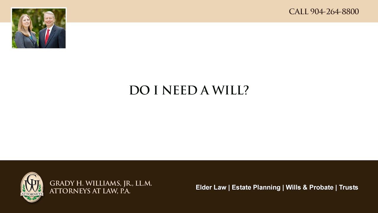 Video - Do I need a will?