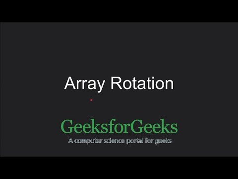 Array Rotation | GeeksforGeeks
