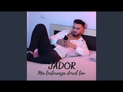 Ma Tortureaza Dorul Tau