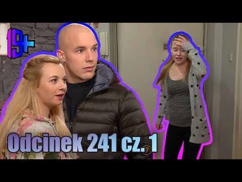 19+ | EPISODE 241 PART 1