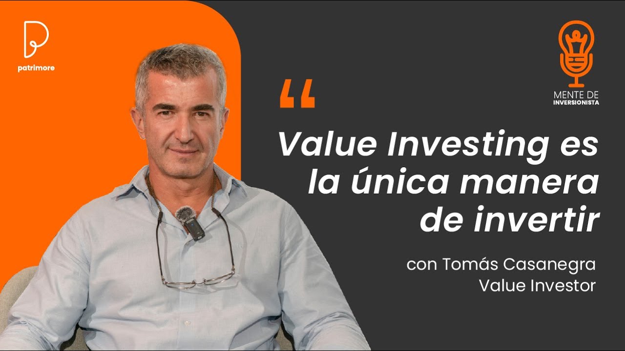 Value Investing con Tomás Casanegra