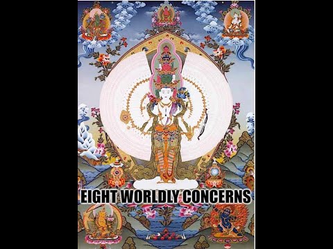 Lama Dawa - Yoga of the Mind & 8 Worldly Concerns: Gain/Loss Pleasure/Pain Fame/Infamy  Praise/Blame