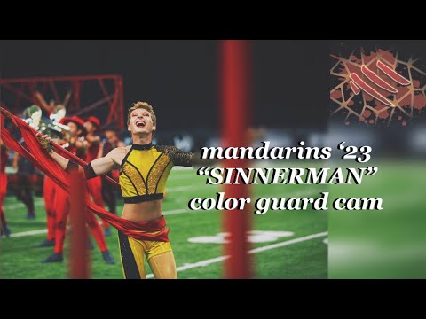Mandarins 2023 “SINNERMAN” Color Guard Cam | riley rhines