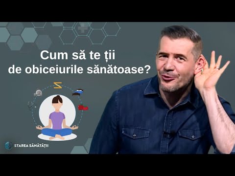 Cum să te ții de obiceiurile sănătoase? | Starea Sănătății