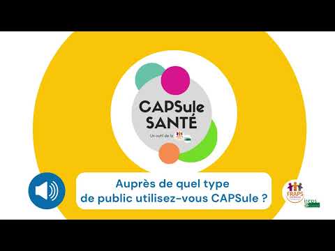 Témoignage - Outil CAPSule