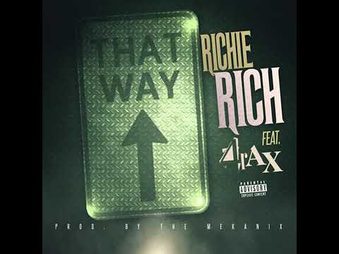 Richie Rich ft 4Rax - "That Way Up" (Official Audio)