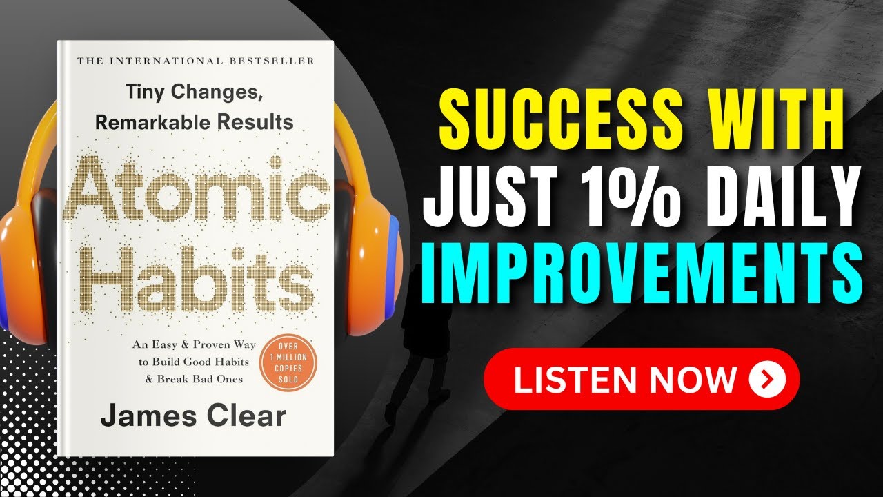 ATOMIC HABITS by James Clear Audiobook | Book Summary in English