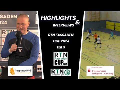 RTN Fassaden Cup 2024 | Hallenturnier | Teil 3 | Highlights