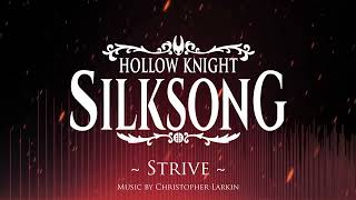 Silksong OST - Strive