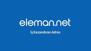 eleman.net | İşverene Eleman, Elemana İş Kazandıran Adres