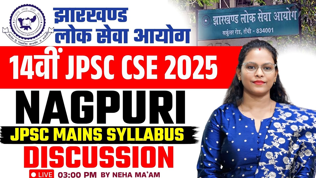 JPSC MAINS NAGPURI SYLLABUS DISCUSSION 