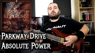 Parkway Drive - Absolute Power (Guitar Playthrough) | SVR