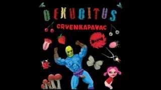 DEKUBITUS - Duboko pod zemljom (CRVENKAPAVAC 2012)