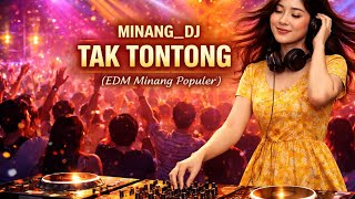 Download lagu TAK TONTONG - COVER MINANG DJ | EDM Minang mp3 Download lagu TAK TONTONG - COVER MINANG DJ | EDM Minang mp3