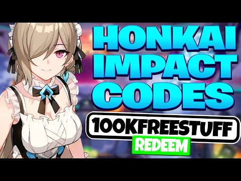 Honkai Impact 3 Codes August 2021 - Honkai Impact Redeem Codes 2021 (GLOBAL)