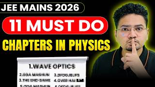 JEE 2026 Physics 11 Chapters to Get 99%ile in Physics | April Attempt Physics Strategy | Abdul Sir