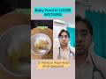 Baby Food In LOOSE MOTIONS Dr Md Noor Alam Khan Loosemotions Shorts Babyfood Diarrhoea