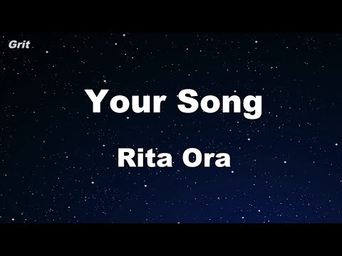 download lagu mp3 mp4 Your Song Karaoke Rita Ora, download lagu Your Song Karaoke Rita Ora gratis, unduh video klip Your Song Karaoke Rita Ora