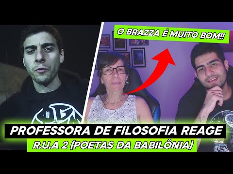 |Minha mãe professora de filosofia reage| R.U.A 2 (POETAS NA BABILÔNIA)