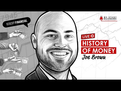 History of Money w/ Joe Brown (TIP404) - YouTube