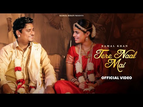 Tere Naal Mai (Official Video) Kamal Khan | Geet Goraya | Aden | Latest Punjabi Song 2025