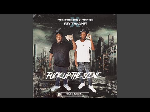 Fuck Up the Scene (feat. Sb Twane)