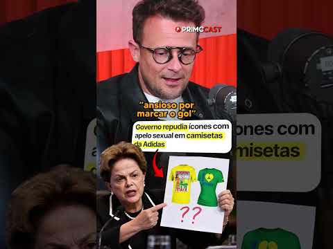 A REUNIÃO SECRETA COM A DILMA SOBRE A CAMISETA DA ADIDAS