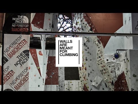 Walls Are Meant For Climbing | #NeverStopManchester