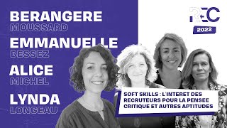Soft skills : l'intérêt des recruteurs pour la pensée critique et autres aptitudes...